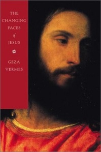 The Changing Faces of Jesus, by Géza Vermès